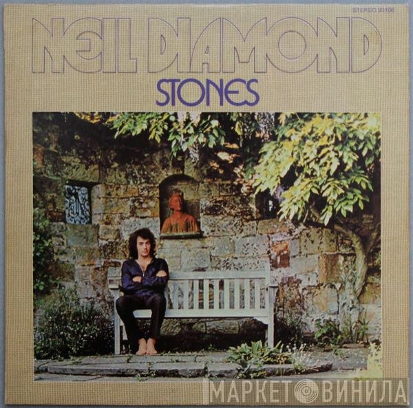 Neil Diamond  - Stones