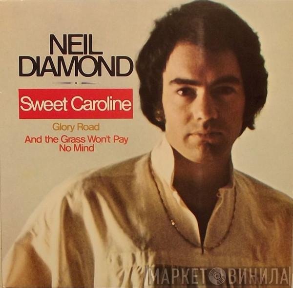 Neil Diamond  - Sweet Caroline