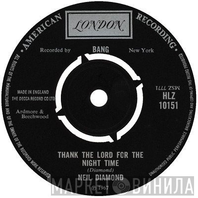 Neil Diamond - Thank The Lord For The Night Time