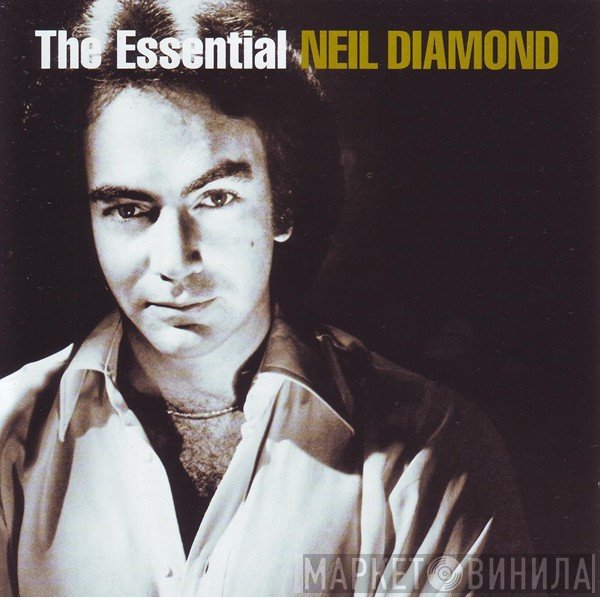 Neil Diamond  - The Essential Neil Diamond