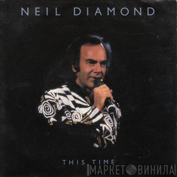 Neil Diamond  - This Time