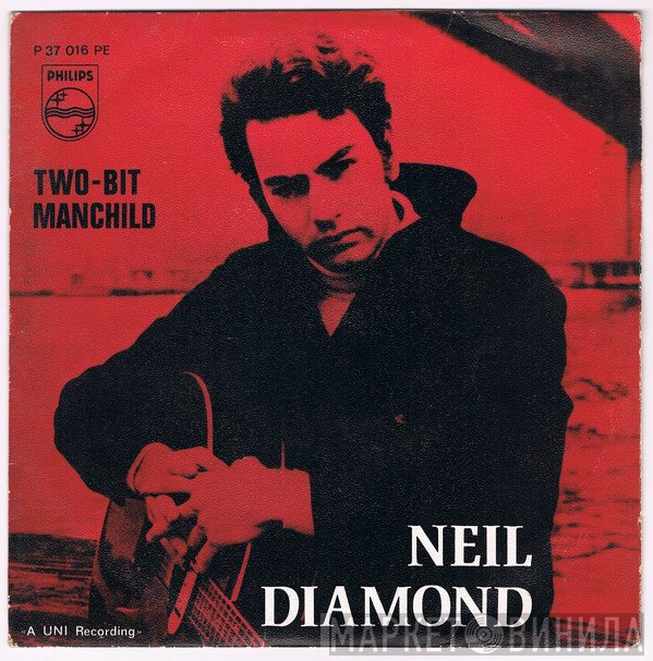 Neil Diamond  - Two-Bit Manchild