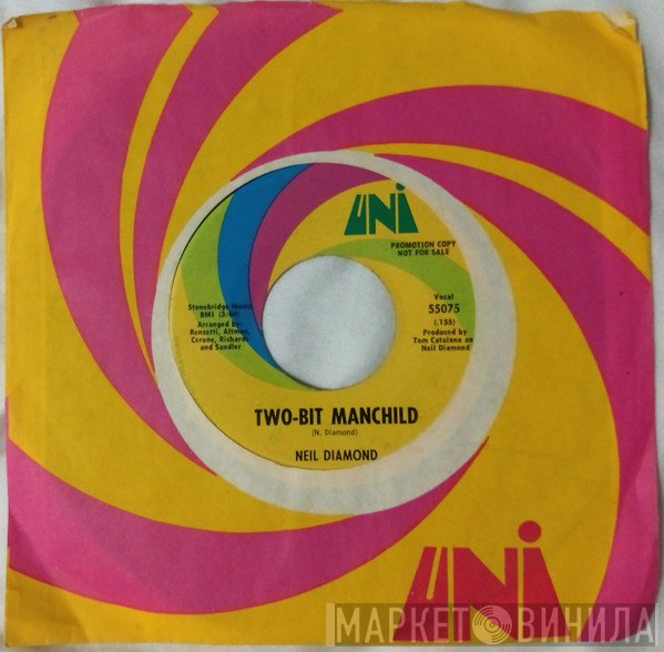 Neil Diamond  - Two-Bit Manchild