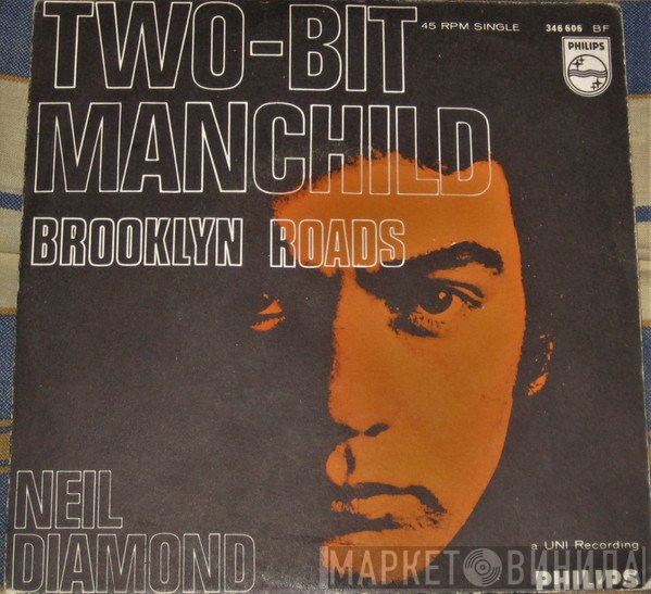 Neil Diamond  - Two-Bit Manchild