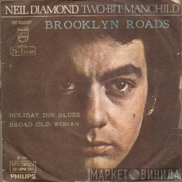 Neil Diamond  - Two-Bit Manchild