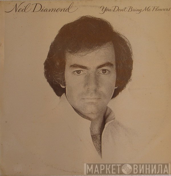 Neil Diamond - You Don't Bring Me Flowers