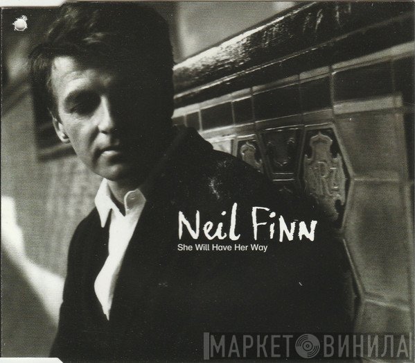 Neil Finn - She Will Have Her Way