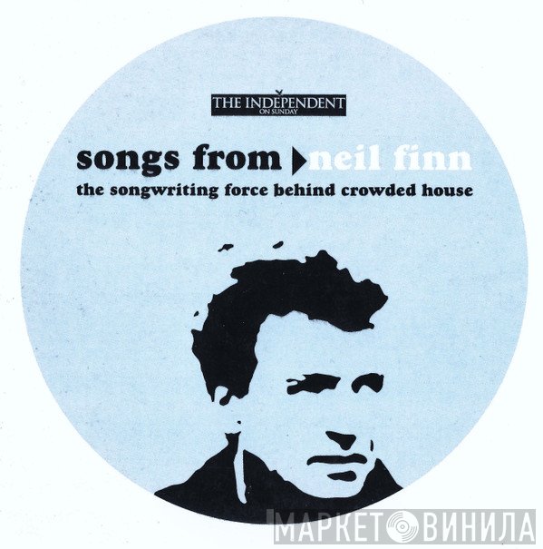Neil Finn - Songs From ►Neil Finn