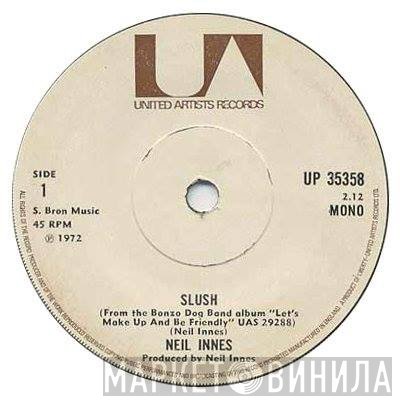 Neil Innes  - Slush
