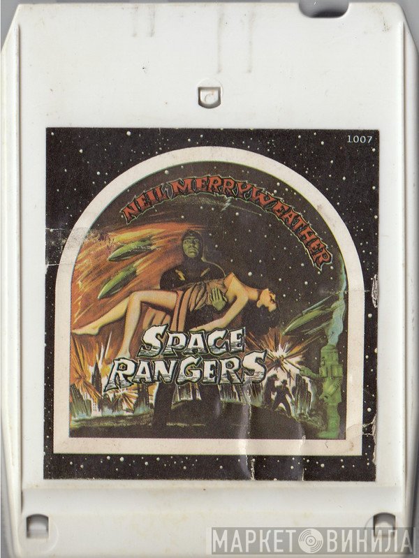 Neil Merryweather  - Space Rangers