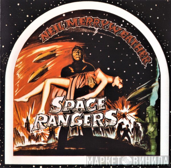 Neil Merryweather  - Space Rangers