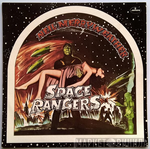 Neil Merryweather  - Space Rangers