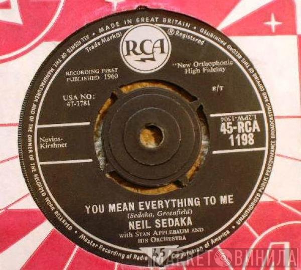 Neil Sedaka, Stan Applebaum And His Orchestra - You Mean Everything To Me / Run Samson Run