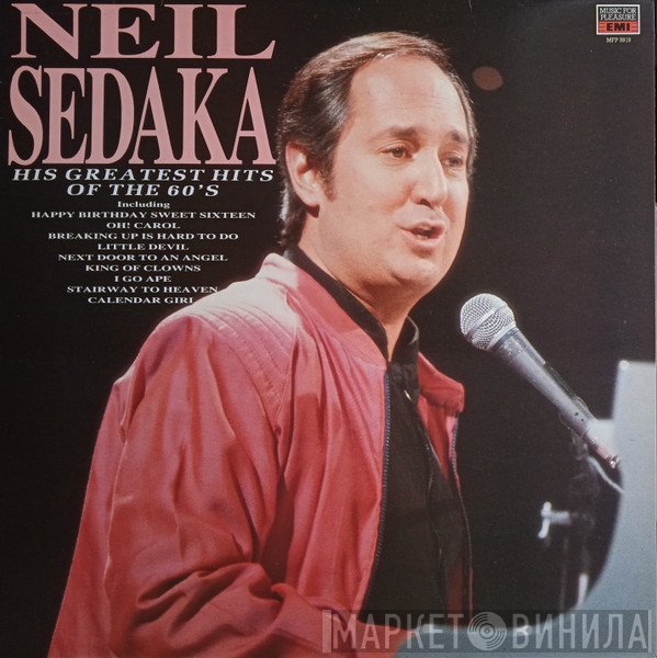Neil Sedaka - His Greatest Hits Of The 60's