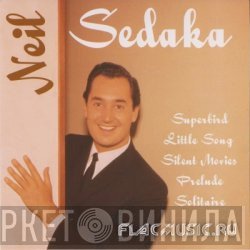 Neil Sedaka - Neil Sedaka