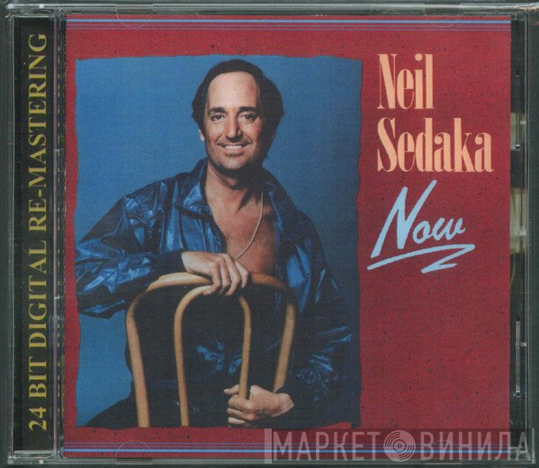 Neil Sedaka  - Now