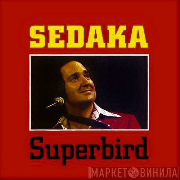 Neil Sedaka  - Superbird