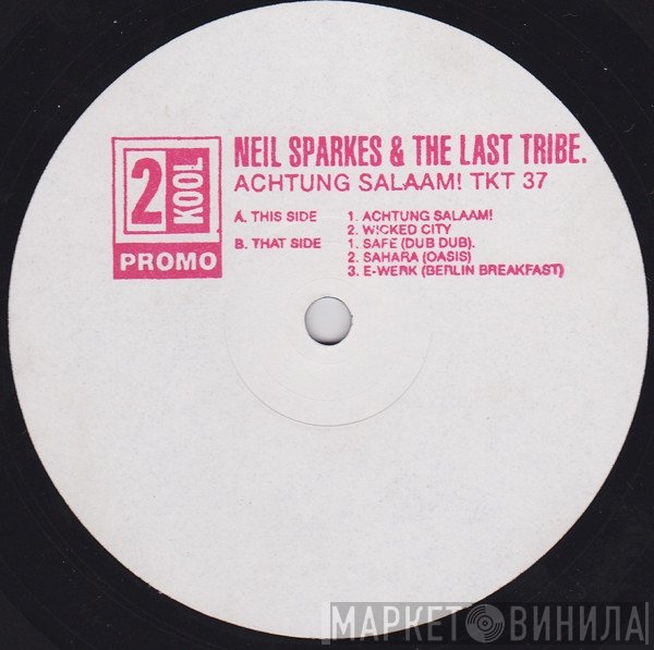 Neil Sparkes & The Last Tribe - Achtung Salaam!