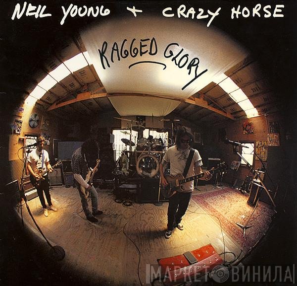 Neil Young + Crazy Horse  - Ragged Glory