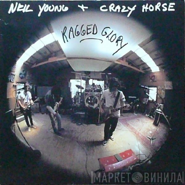 Neil Young + Crazy Horse  - Ragged Glory