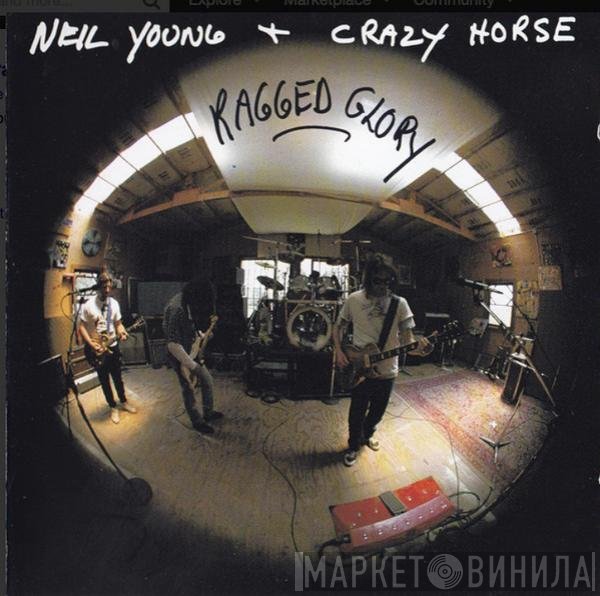 Neil Young + Crazy Horse  - Ragged Glory
