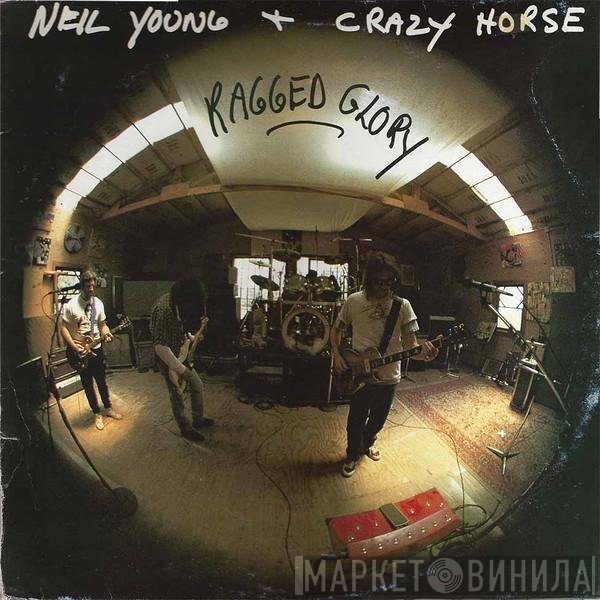 Neil Young + Crazy Horse  - Ragged Glory