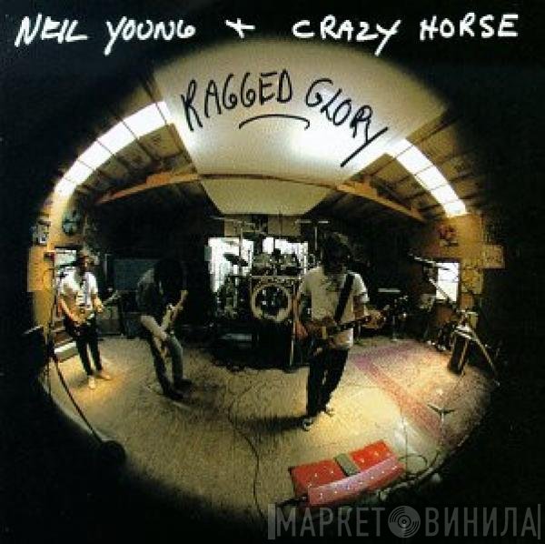 Neil Young + Crazy Horse  - Ragged Glory