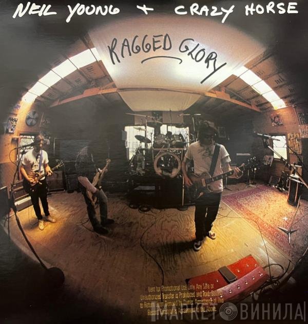 Neil Young + Crazy Horse  - Ragged Glory