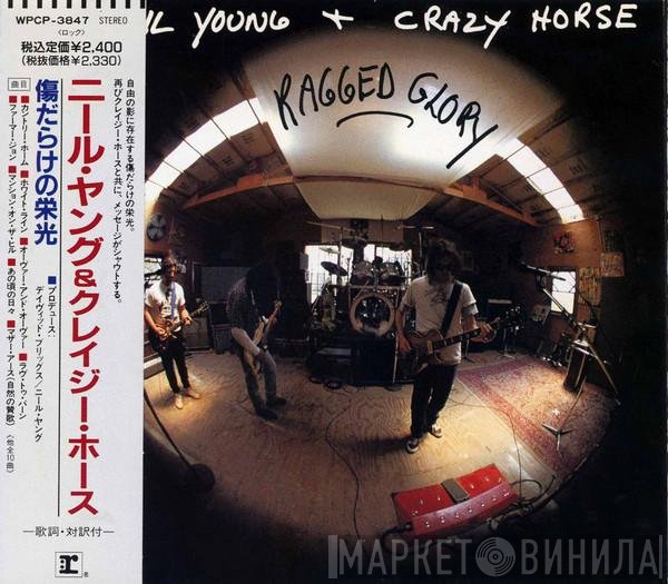 Neil Young + Crazy Horse  - Ragged Glory