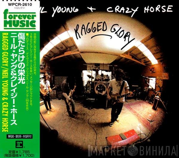 Neil Young + Crazy Horse  - Ragged Glory