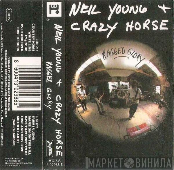 Neil Young + Crazy Horse  - Ragged Glory