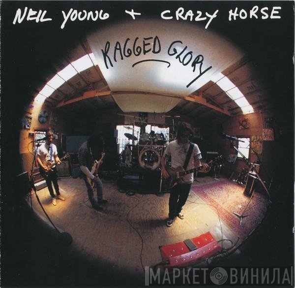 Neil Young + Crazy Horse  - Ragged Glory