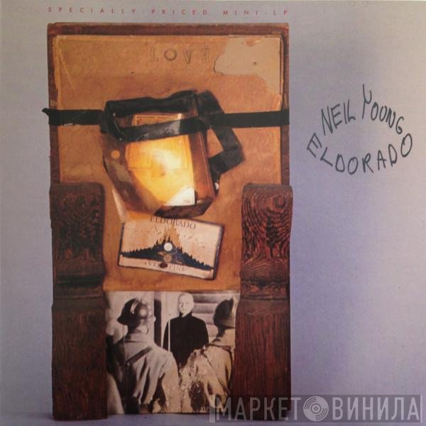 Neil Young + The Restless   - Eldorado
