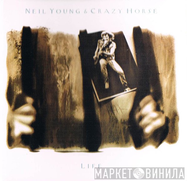 Neil Young & Crazy Horse  - Life