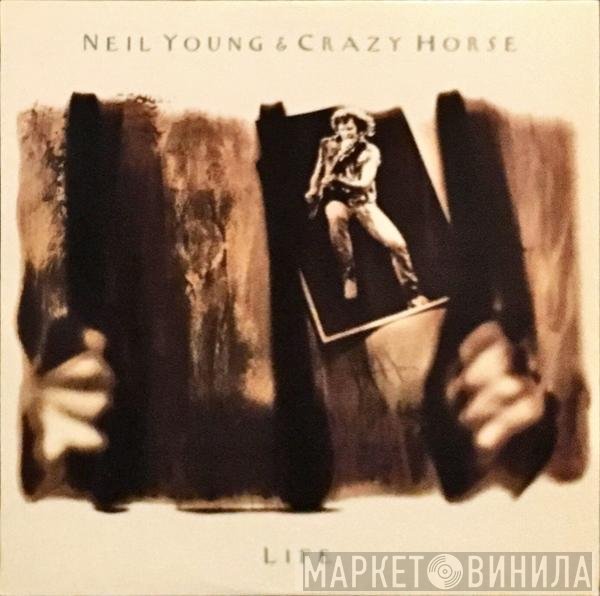 Neil Young & Crazy Horse  - Life