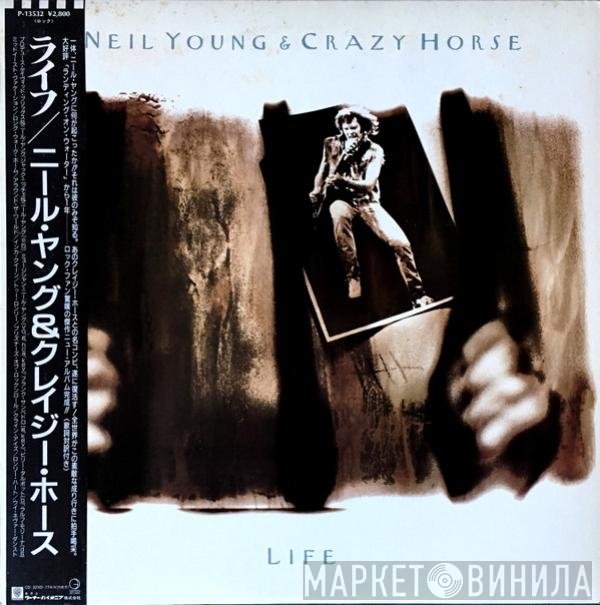 Neil Young & Crazy Horse  - Life