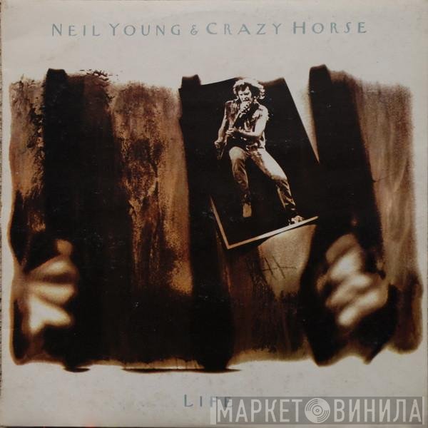 Neil Young & Crazy Horse  - Life