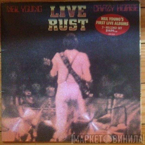 Neil Young & Crazy Horse  - Live Rust