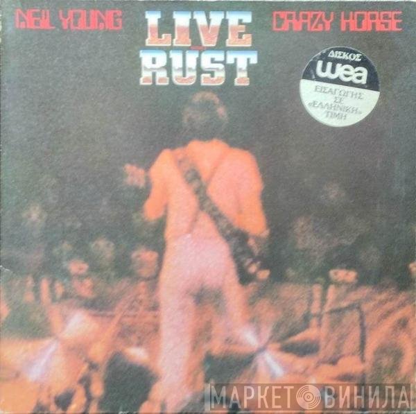 Neil Young & Crazy Horse  - Live Rust