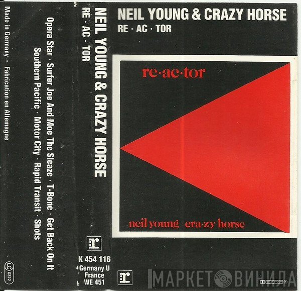 Neil Young & Crazy Horse  - Reactor