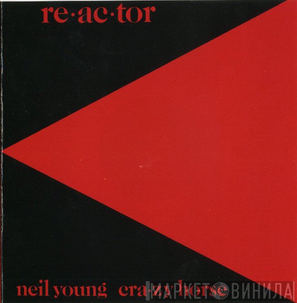 Neil Young & Crazy Horse  - Reactor