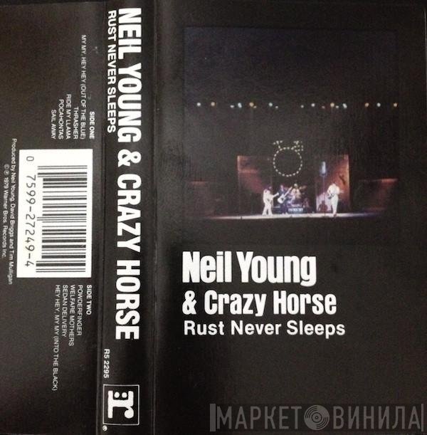 Neil Young & Crazy Horse  - Rust Never Sleeps