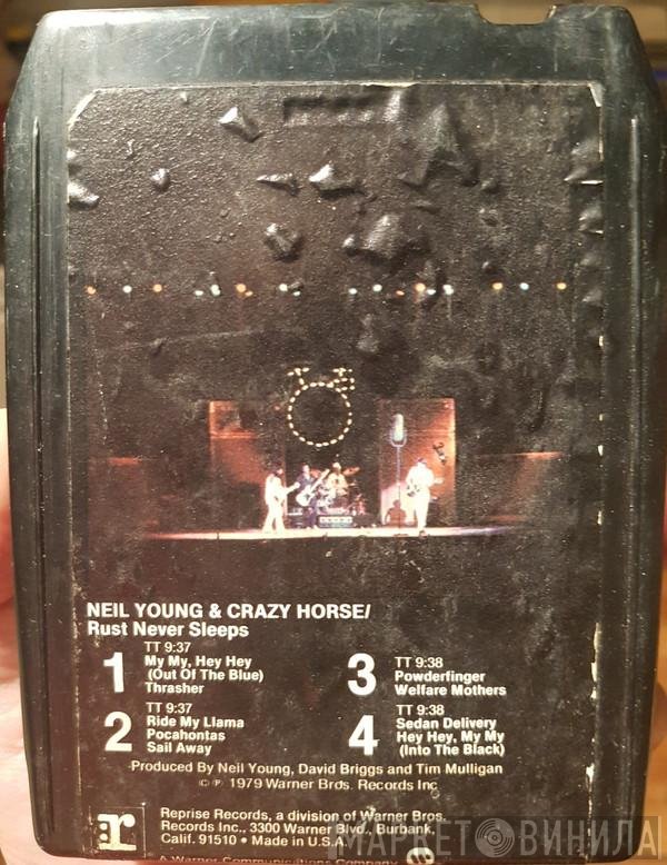 Neil Young & Crazy Horse  - Rust Never Sleeps