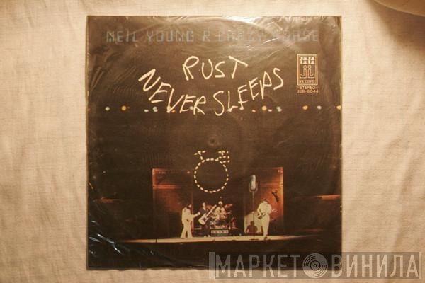 Neil Young & Crazy Horse  - Rust Never Sleeps