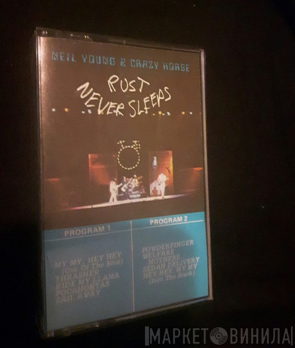 Neil Young & Crazy Horse  - Rust Never Sleeps