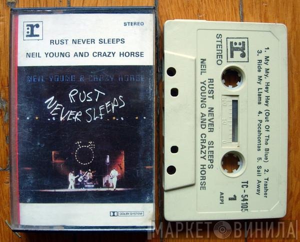 Neil Young & Crazy Horse  - Rust Never Sleeps