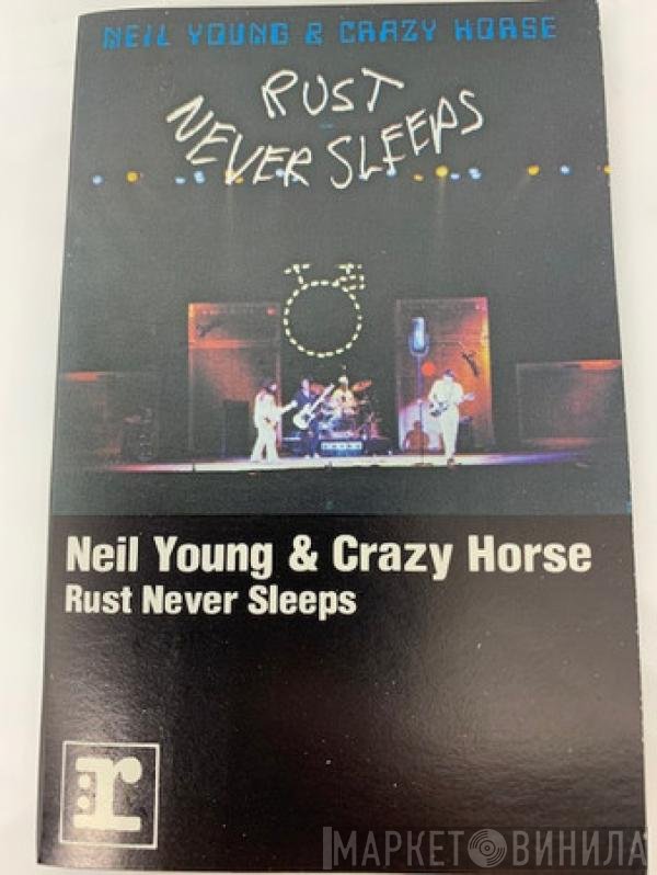 Neil Young & Crazy Horse  - Rust Never Sleeps