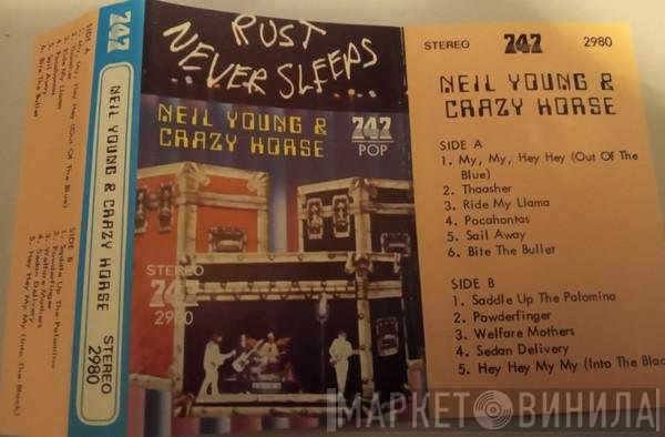Neil Young & Crazy Horse  - Rust Never Sleeps