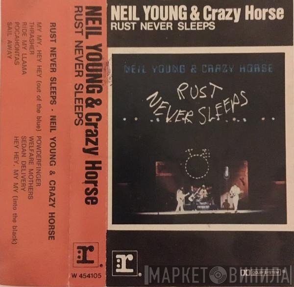 Neil Young & Crazy Horse  - Rust Never Sleeps