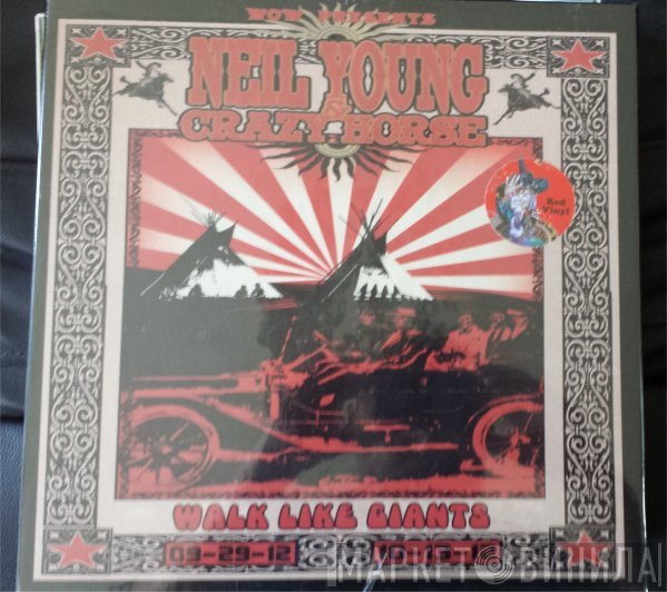 Neil Young & Crazy Horse  - Walk Like Giants
